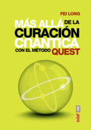 Portada de Mas alla de la curacion cuantica: con el metodo quest