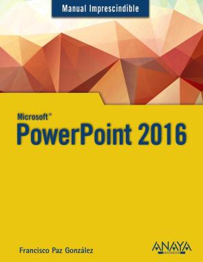 Libro Powerpoint 2016 (manual imprescindible) (2016)