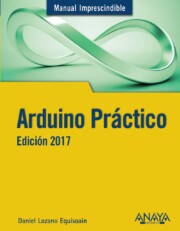 Libro Arduino practico (manual imprescindible) edicion 2017 (2016)