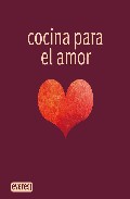 Libro Cocina para amar (2008)