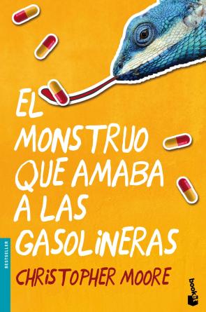 Libro El monstruo que amaba a las gasolineras (2015)