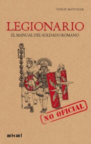 Portada de Legionario: el manual del soldado romano