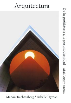 Libro Arquitectura: de la prehistoria a la postmodernidad (2016)