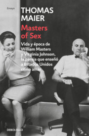 Portada de Masters of sex: la pareja que enseÑo a america como amar
