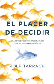 Portada de El placer de decidir