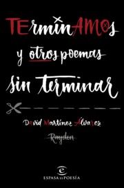 Portada de Terminamos y otros poemas sin terminar