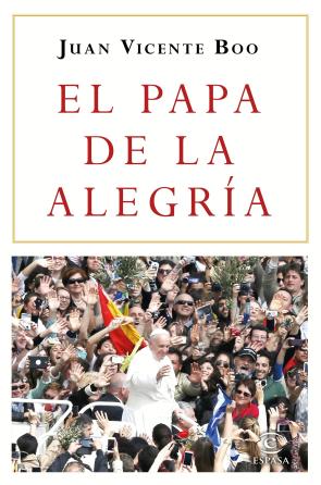 Libro El papa de la alegria (2016)