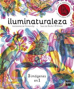Libro Iluminaturaleza (2016)