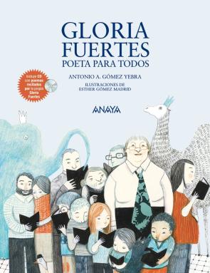 Libro Gloria fuertes, poeta para todos (incluye cd) (2013)