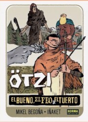 Portada de Otzi: 2. el bueno, el feo y el tuerto