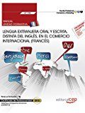 Portada de (uf1785) manual lengua extranjera oral y escrita, distinta del ingles, en el comercio internacional (frances). certificados de  profesionalidad. marketing y compraventa internacional (comm0110) (2016)