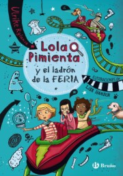 Portada de Lola pimienta, 2. lola pimienta y el ladron de la feria