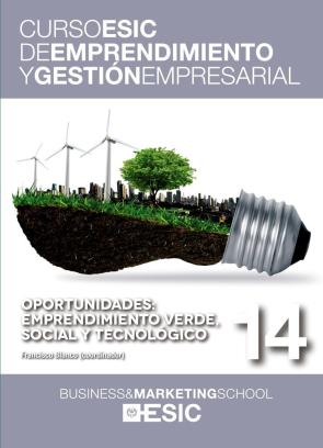 Libro Oportunidades: emprendimiento verde, social y tecnologico (2016)