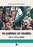 Libro No pudimos ser amables (2016)
