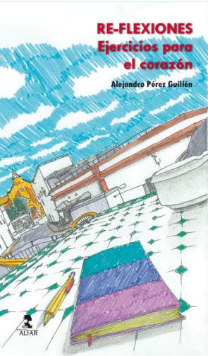 Libro Re-flexiones: ejercicios para el corazon (2016)