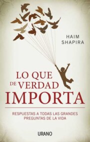 Portada de (pe) lo que de verdad importa: respuestas a todas las grandes preguntas de la vida (2013)