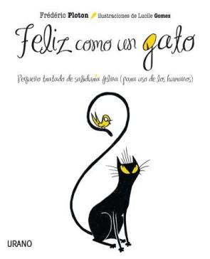 Libro Feliz como un gato (2013)