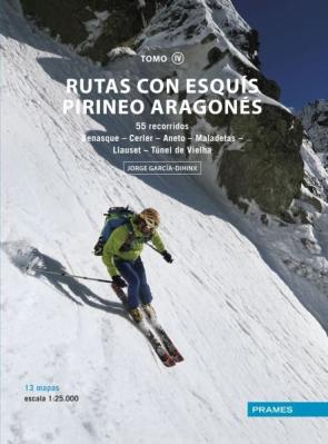 Libro Rutas con esquis pirineo aragones. tomo iv