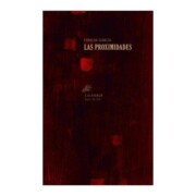 Libro Las proximidades (2016)