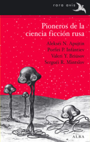 Portada de Pioneros de la ciencia ficcion rusa
