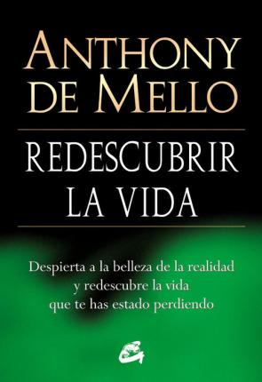 Libro Redescubrir la vida (2013)