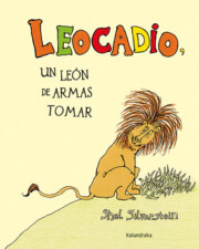 Libro Leocadio, un leon de armas tomar (2016)