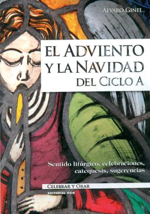 Libro El adviento y la navidad del ciclo a (2016)