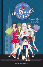 Libro Nueva york, let s go (el club de las zapatillas rojas 10) (2017)