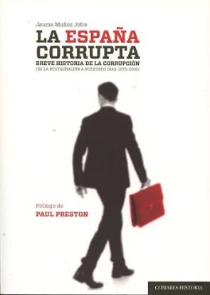 Libro La espaÑa corrupta (2016)
