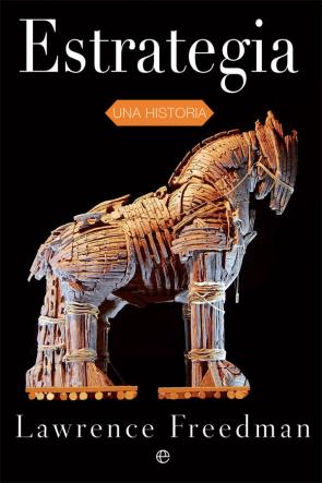 Libro Estrategia: una historia (2016)