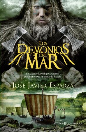 Libro Los demonios del mar: de cuando los vikingos atacaron las costas de espaÑa (2016)