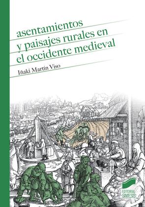 Libro Asentamientos y paisajes rurales en el occidente medieval (2016)