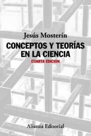 Libro Conceptos y teorias en la ciencia (4ª ed.) (2016)