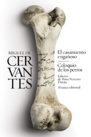 Portada de El casamiento engaÑoso / coloquio de los perros: novelas ejemplares