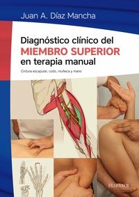 Libro Diagnostico clinico del miembro superior en terapia manual (2016)