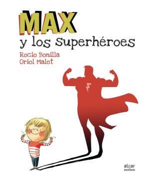 Libro Max y los superheroes: megapower (2016)