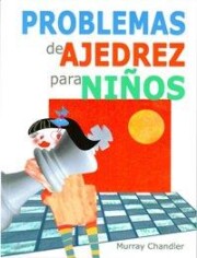 Libro Problemas de ajedrez para niÑos (2013)