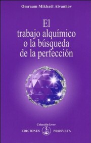 Libro El trabajo alquimico o la busqueda de la perfeccion (2016)