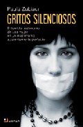 Libro Gritos silenciosos: el terrible testimonio de una mujer en un mat rimonio aparentemente perfecto (2009)
