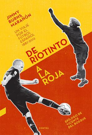 Libro De riotinto a la roja (2013)
