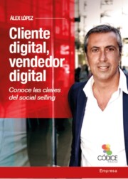 Libro Cliente digital, vendedor digital (2016)