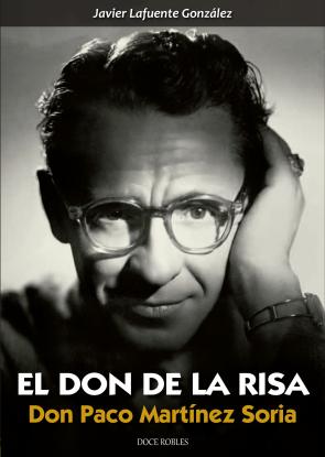 Libro El don de la risa: don paco martinez soria (2014)