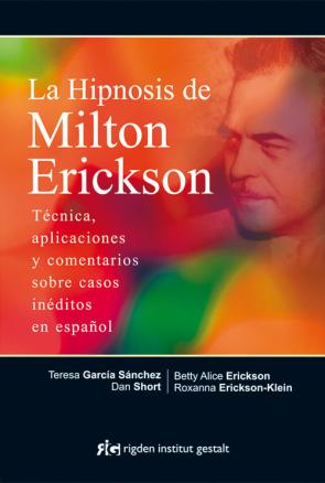 Libro La hipnosis de milton erickson (2015)