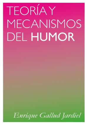 Libro Teoria y mecanismos del humor (2016)