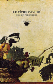 Libro Lo vivido vivido (2016)