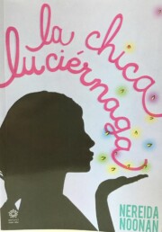 Libro La chica luciernaga (2016)