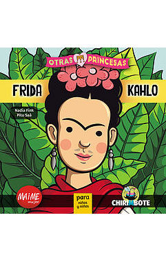 Libro Frida kahlo. coleccion otras princesas (2016)