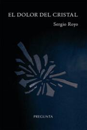 Portada de El dolor del cristal