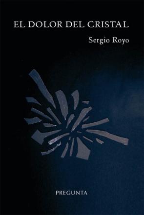 Libro El dolor del cristal (2016)