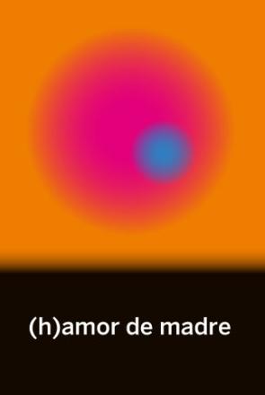 Libro (h)amor de madre (2016)
